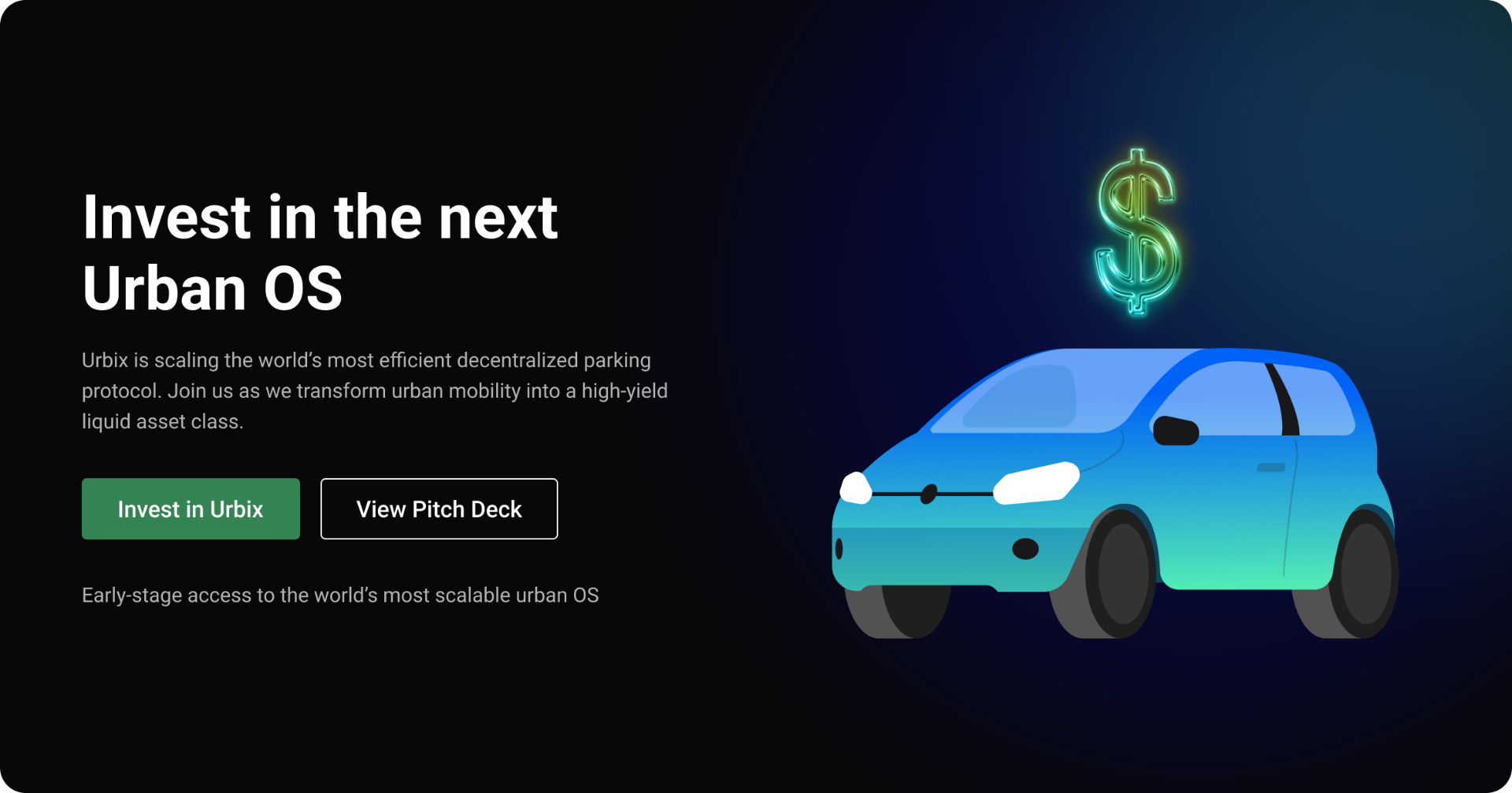 Invest in the next Urban OS — Urbix is scaling the world's most efficient decentralized parking protocol.